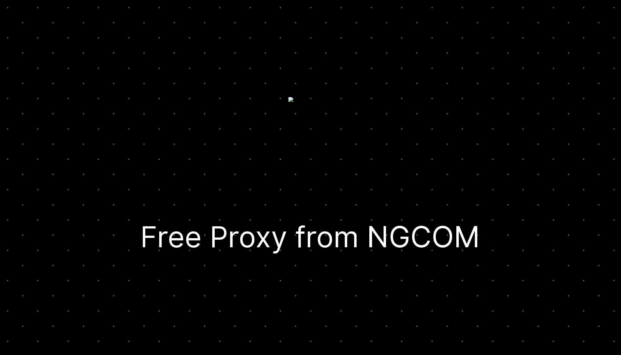 Free Proxy From NGCOM Ditatompel free-proxy-from-ngcom-ditatompel